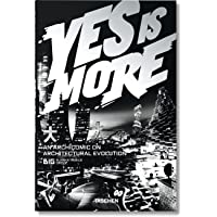 Yes Is More. An Archicomic On Architectural Evolution (Evergreen)